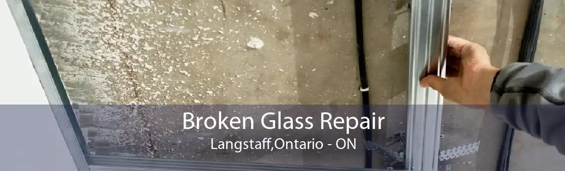 Broken Glass Repair Langstaff,Ontario - ON