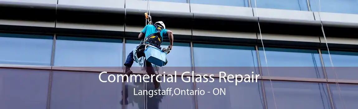 Commercial Glass Repair Langstaff,Ontario - ON