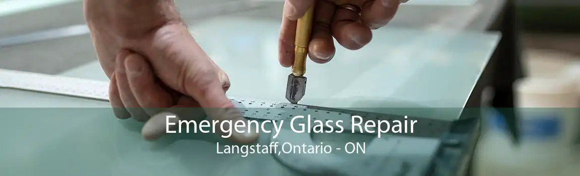 Emergency Glass Repair Langstaff,Ontario - ON