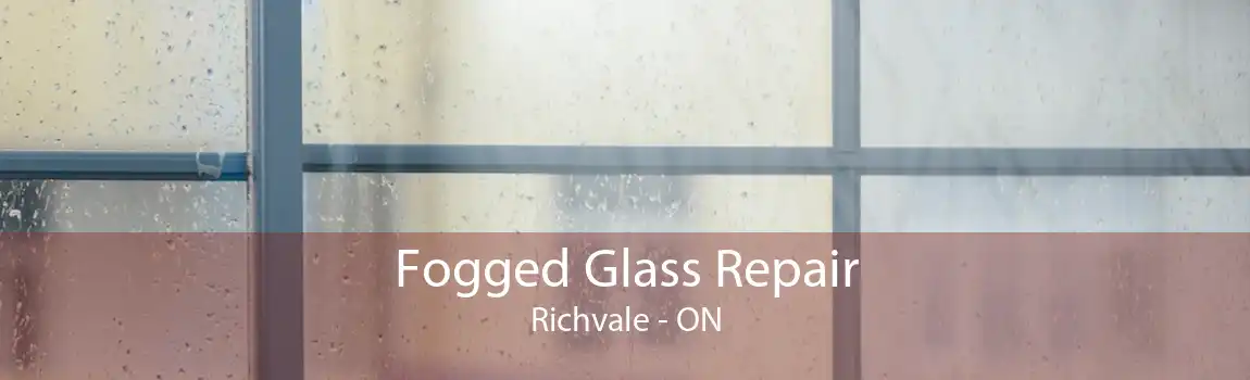 Fogged Glass Repair Richvale - ON