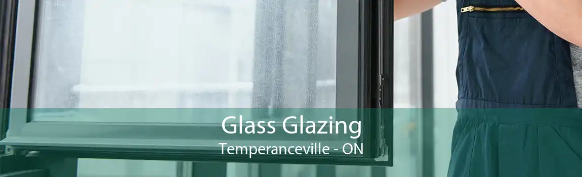Glass Glazing Temperanceville - ON