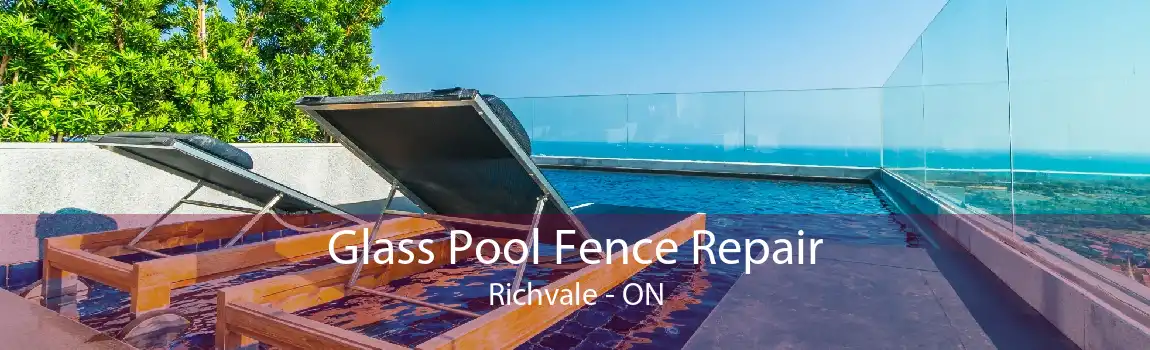 Glass Pool Fence Repair Richvale - ON