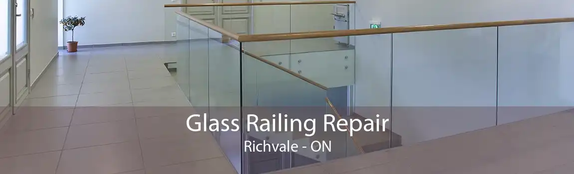 Glass Railing Repair Richvale - ON