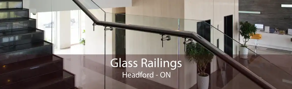 Glass Railings Headford - ON