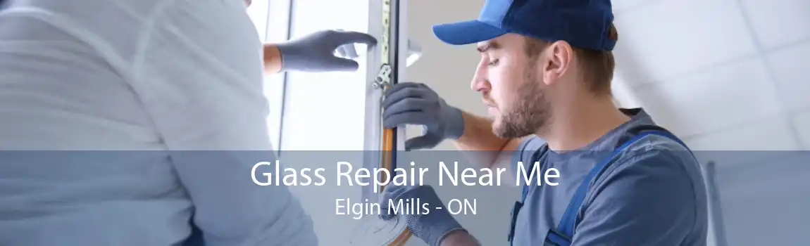 Glass Repair Near Me Elgin Mills - ON
