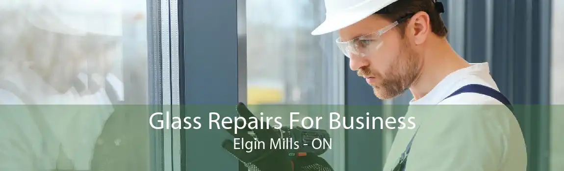 Glass Repairs For Business Elgin Mills - ON