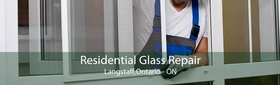 Residential Glass Repair Langstaff,Ontario - ON