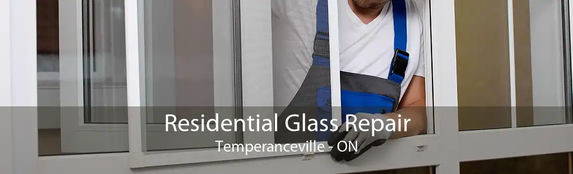 Residential Glass Repair Temperanceville - ON
