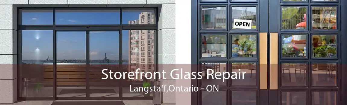 Storefront Glass Repair Langstaff,Ontario - ON
