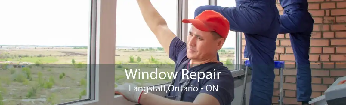 Window Repair Langstaff,Ontario - ON