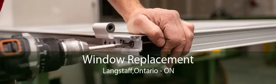 Window Replacement Langstaff,Ontario - ON